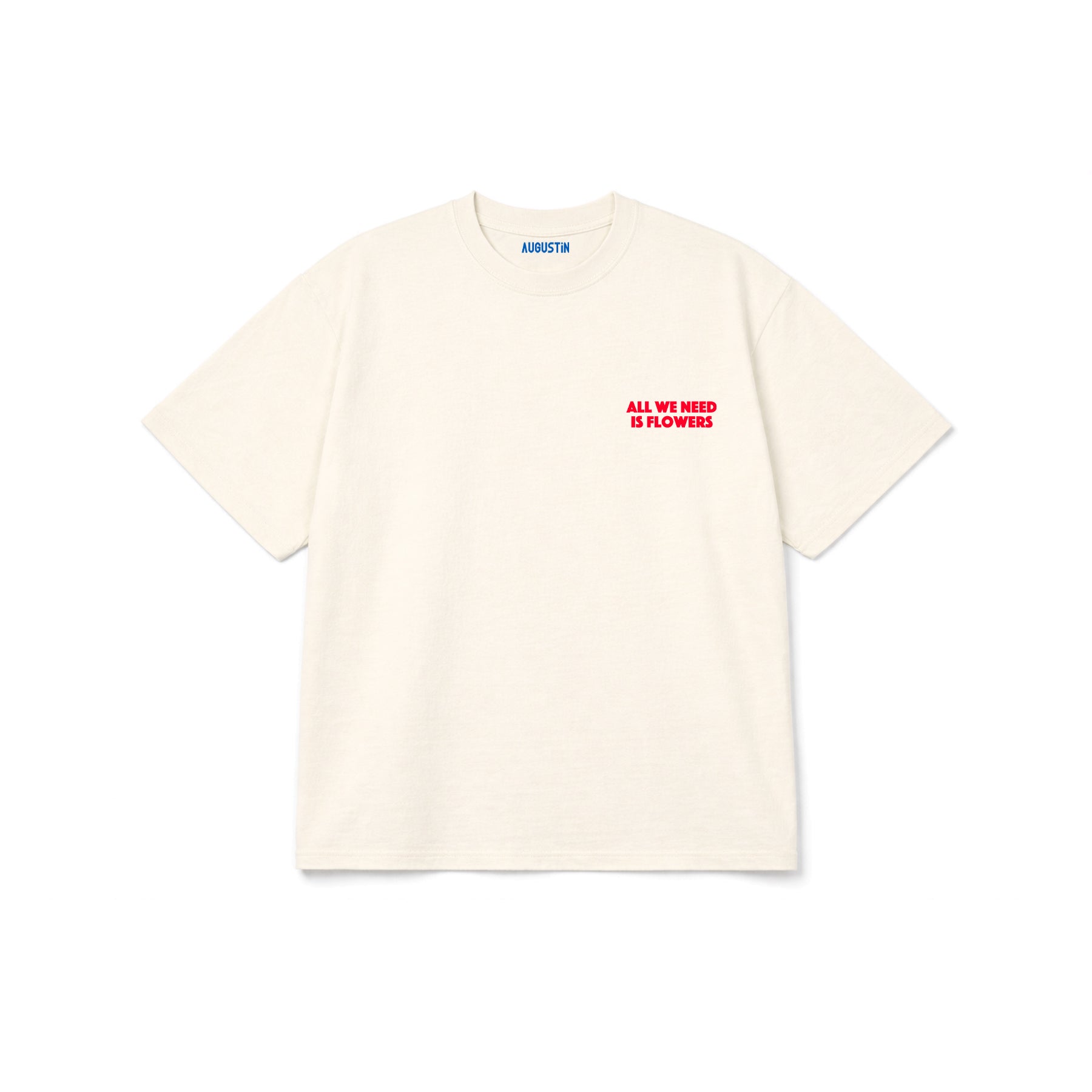 All we need is flowers - T-shirt