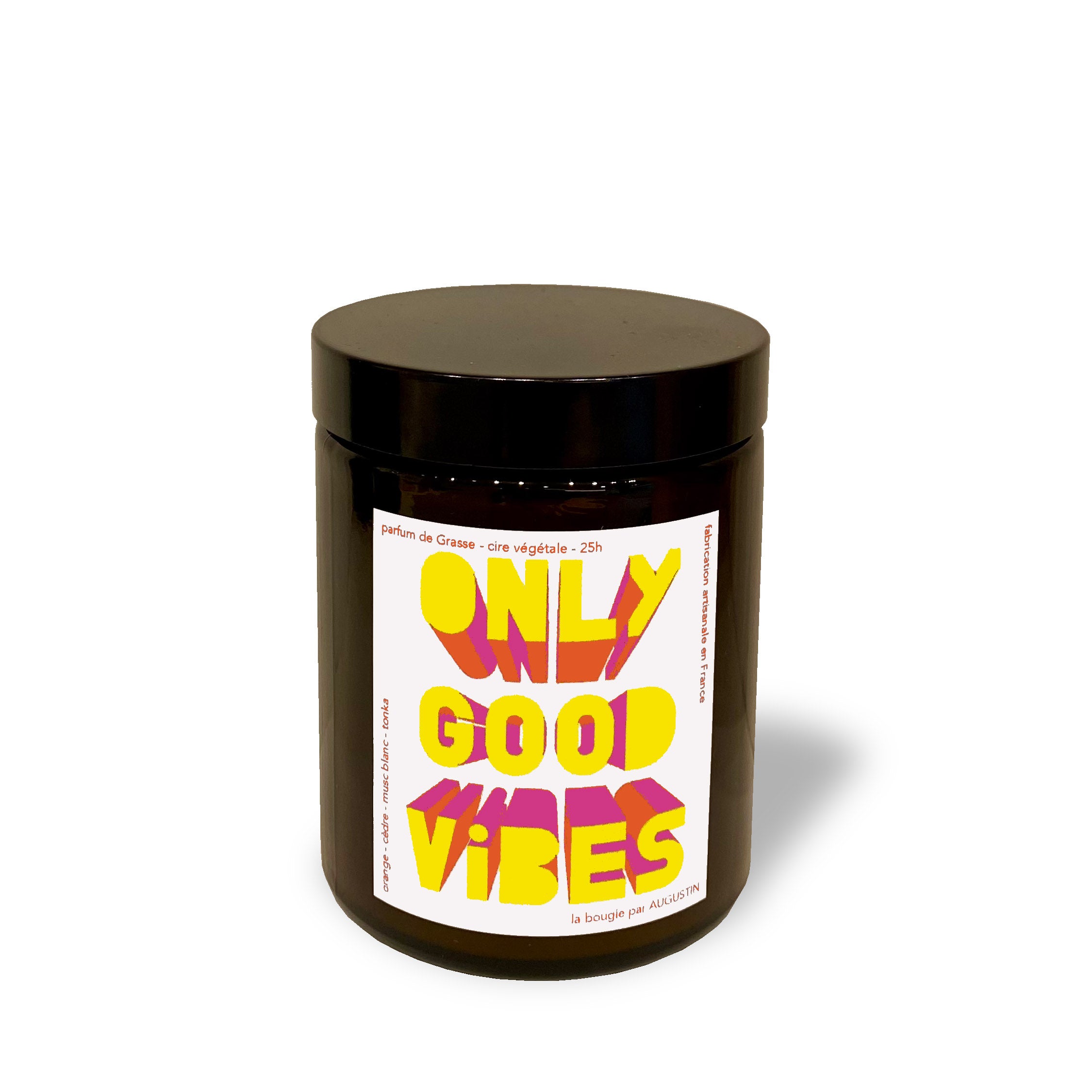 Only Good Vibes - bougie