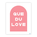 Que du love - affiche